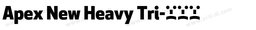 Apex New Heavy Tri字体转换